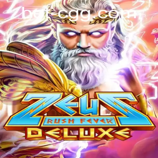 ZeusRushFeverDeluxe: A Mythical Adventure in Modern Gaming